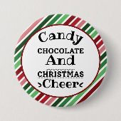 Candy Chocolate und Weihnachtsschmuck Button (Vorderseite)