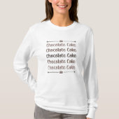 Candy Cocoa Chocolate Cake Day Süßes Liebe Geschen T-Shirt (Vorderseite)