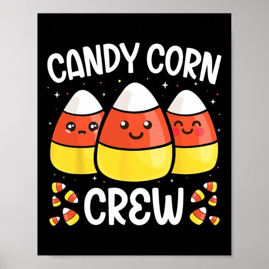 Candy Corn Crew Halloween Kostüme Männer Frauen Fr Poster (Vorne)