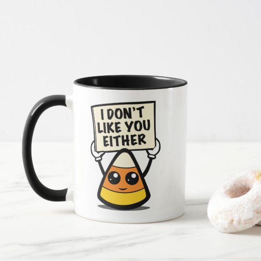 Candy Corn "Ich mag dich auch nicht" Tasse (Mit Donut)