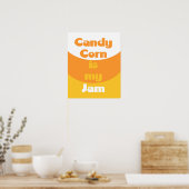 Candy Corn ist mein Marmelade-Poster Poster (Küche)