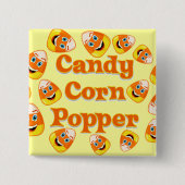 Candy Corn Popper Button (Vorderseite)