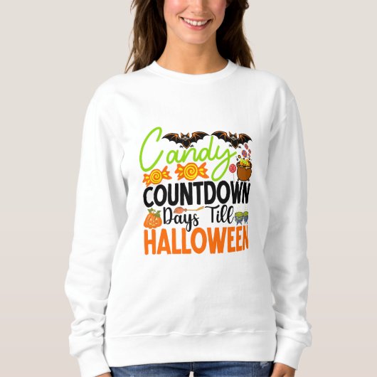 Candy Countdown Days bis Halloween Sweatshirt (Vorderseite)