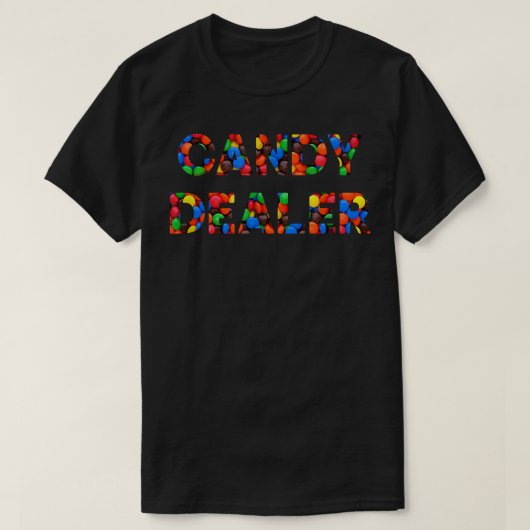 Candy Dealer T-Shirt (Design vorne)