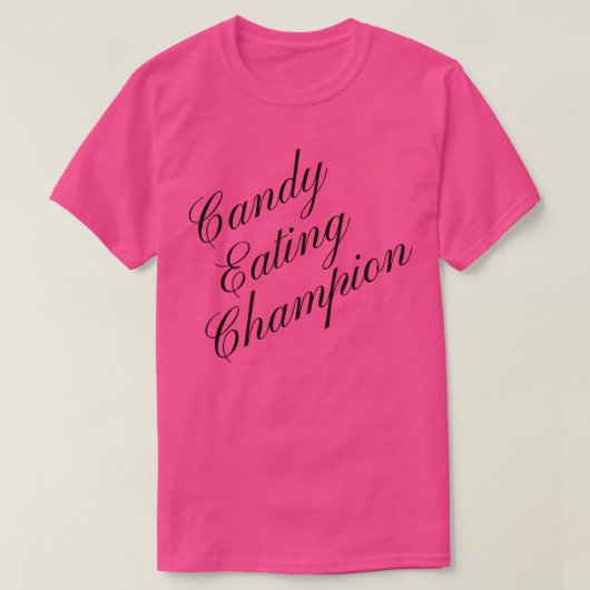 Candy Eating Champion Wettbewerbsfähiges Food Eati T-Shirt (Design vorne)