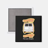Candy First Sarcastic Zitat Kostüm Spaß Halloween Magnet (Vorderseite/Rückseite)