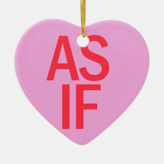 Candy Heart - AS IF Keramik Ornament (Vorne)