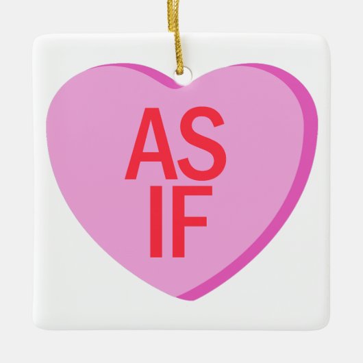 Candy Heart - AS IF Keramikornament (Vorderseite)