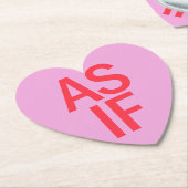 Candy Heart - AS IF Untersetzer (angewinkelt)