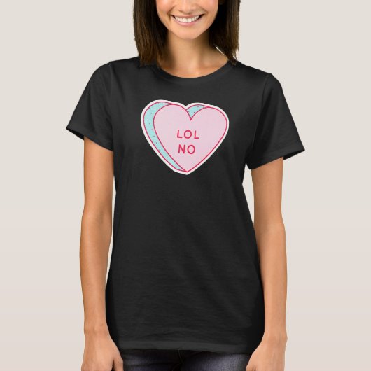 Candy Heart LOL No Premium T-Shirt (Vorderseite)