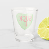 Candy Heart - SIND ZUM KOTZEN IT Schnapsglas (Rückseite)