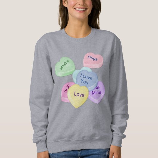 Candy Hearts und Text Sweatshirt (Vorderseite)