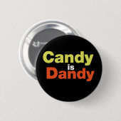 Candy is Dandy Button (Vorne & Hinten)