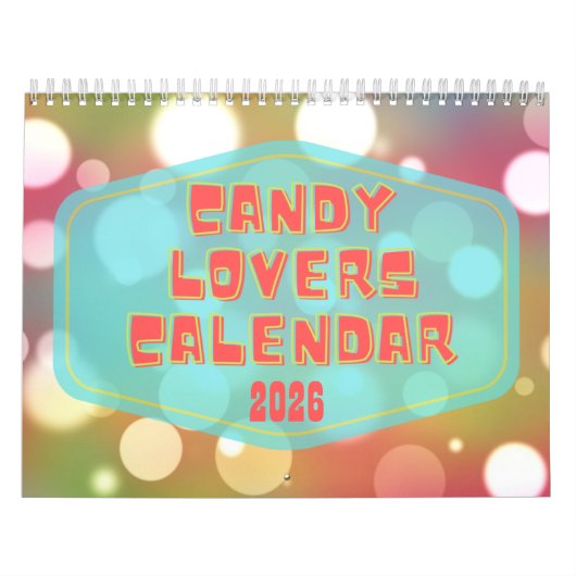 Candy Lovers 2026 Calendar Kalender (Titelbild)