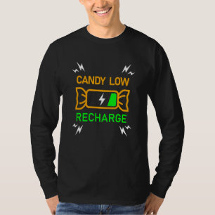 Candy Low Recharge Halloween Trick oder Treat Grap T-Shirt
