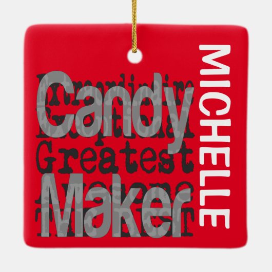 Candy Maker Extraordinaire CUSTOM Keramikornament (Rückseite)
