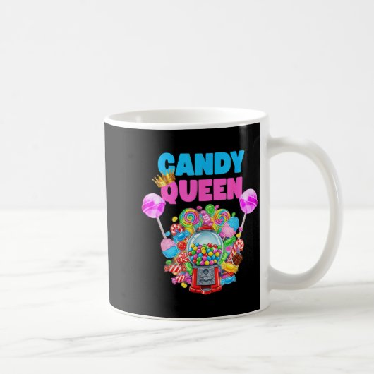 Candy Queen Shirt Funny Lollip Candy Lover Humor Kaffeetasse (Rechts)