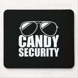 Candy Security Funny Easy Halloween Kostüm Erwachs Mousepad