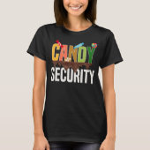 Candy Security Funny Halloween Candy Lover T-Shirt (Vorderseite)
