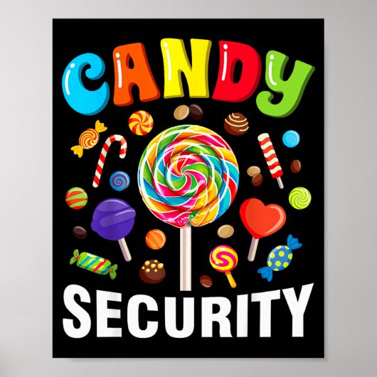 Candy Security Funny Halloween Costume Poster (Vorne)