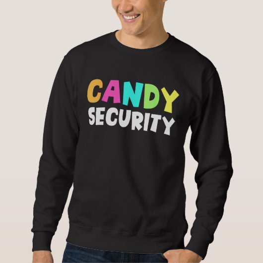 Candy Security Halloween Costume 1 Sweatshirt (Vorderseite)