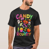 Candy Security Halloween Costume T-Shirt (Vorderseite)