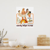 Candy Stripe Nurses Poster (Küche)