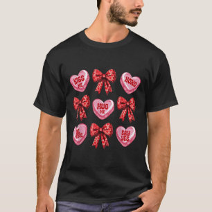 Candy Sweet Hearts Liebe Valentinstag Coquette Bo T-Shirt