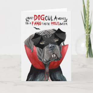 Cane Corso Dog Funny Count DOGcula Halloween Feiertagskarte