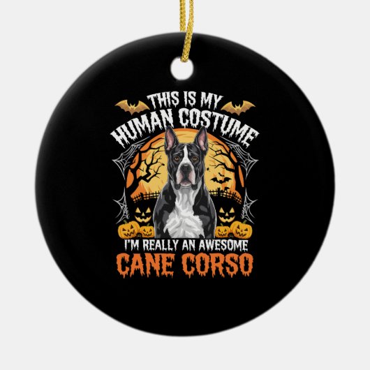 Cane Corso Dog Phantastisches Kostüm Halloween Keramik Ornament (Vorne)