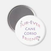 Cane Corso Furever Magnet (Vorderseite/Rückseite)