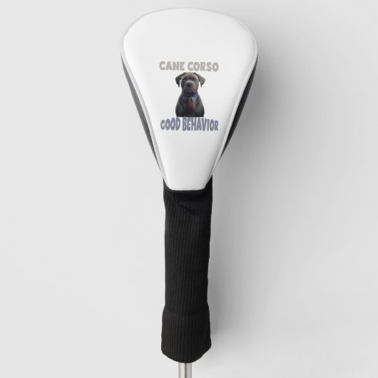 Cane Corso Good Behavior Dog Training Golf Headcover (Vorderseite)
