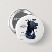 Cane Corso History Button (Vorne & Hinten)