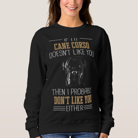 Cane Corso Italiano Dog Sweatshirt (Vorderseite)