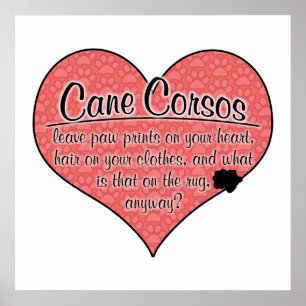 Cane Corso Paw Prints Hunde Humor Poster