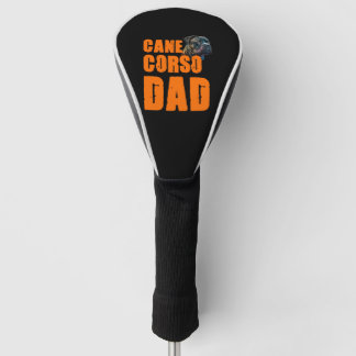 Cane Corso Vater für einen Cane Corso Besitzer Golf Headcover