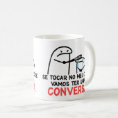Caneca Não Toca no meu Doce! Kaffeetasse (VorderseiteRechts)
