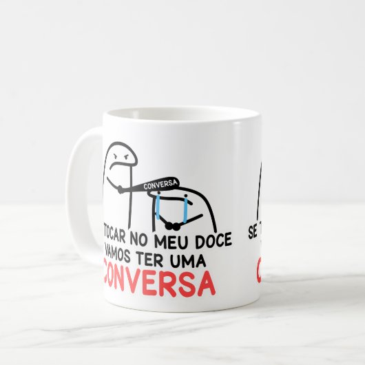 Caneca Não Toca no meu Doce! Kaffeetasse (Vorderseite Links)