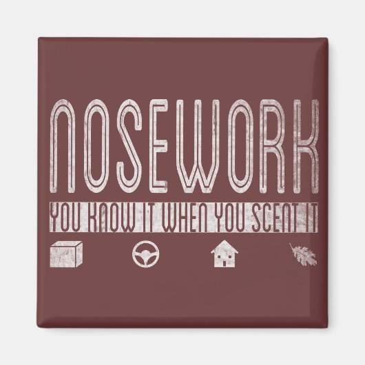Canine Nosework: Man weiß es, wenn man es ansieht Magnet (Vorne)