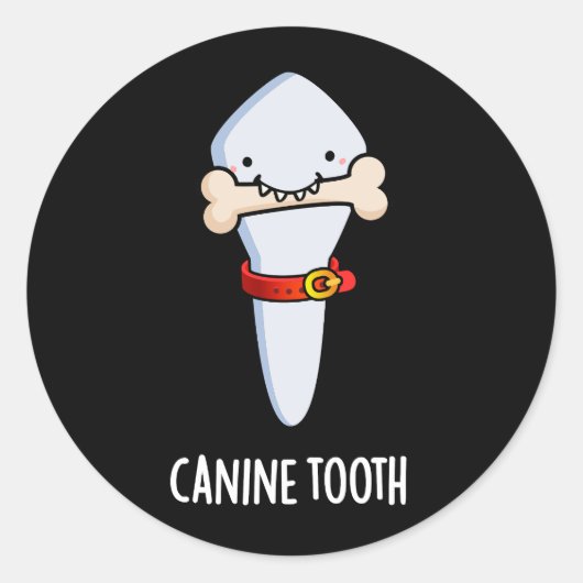 Canine Tooth Funny Dental Puff Dark BG Runder Aufkleber (Vorderseite)