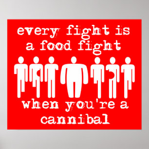 Cannibal Food Fight Funny Print Poster Spaß