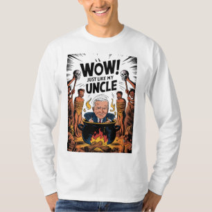 Cannibals Ate My Oncle Joe Biden T-Shirt