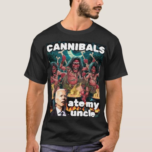 Cannibals Ate My Oncle T-Shirt (Vorderseite)