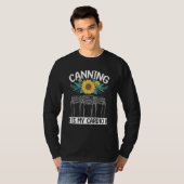 Canning is my Cardio Canner Season Homesteading Ho T-Shirt (Vorne ganz)