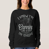 Canning like a Girl Homesteading Homegrown Food Ca Sweatshirt (Vorderseite)