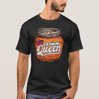 Canning Queen 2 T-Shirt