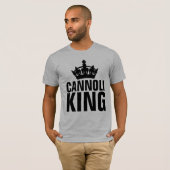 CANNOLI KING T - Shirt (Vorne ganz)