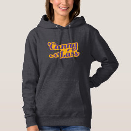 Canny Lass, Geordie Slang, Newcastle Dialect Hoodie