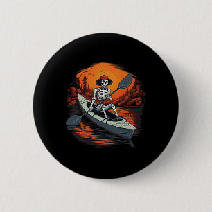 Canoe Skeleton Funny Kayaking Canoeing Halloween K Button