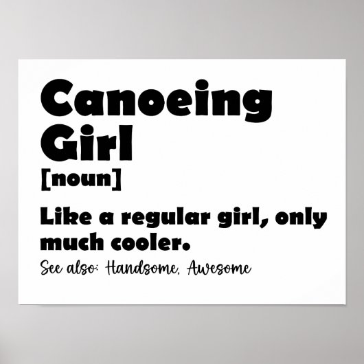 Canoeing Girl Definition Canoer Women Girls Funny Poster (Vorne)